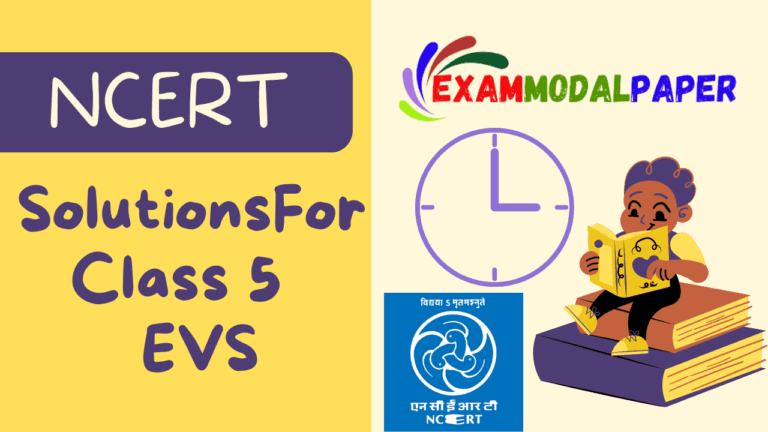 NCERT Solutions for Class 5 EVS