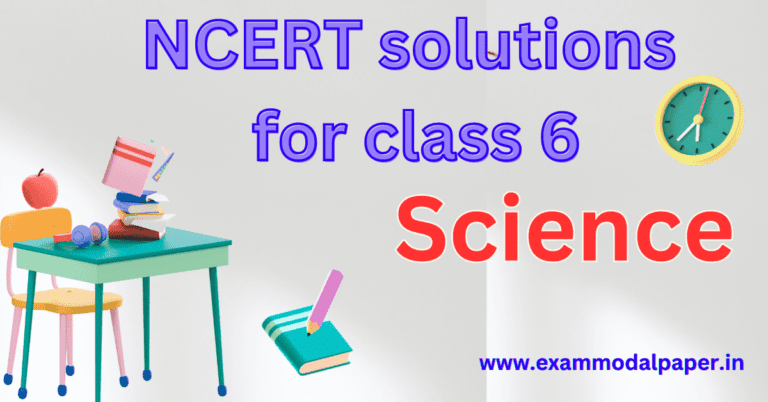 NCERT Solutions for Class 6 Science