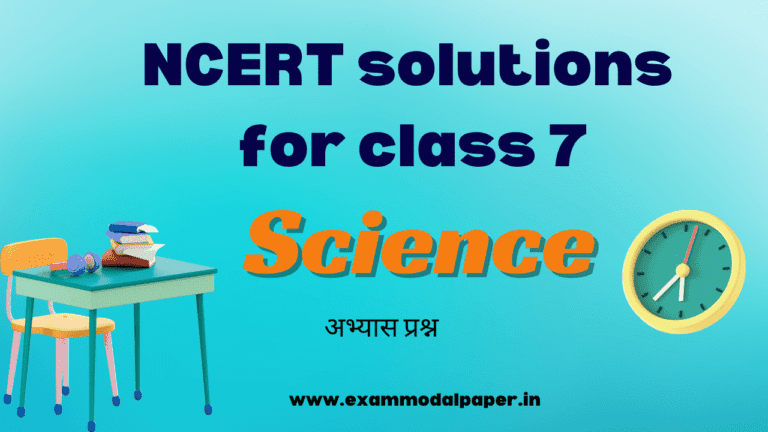 NCERT Solutions for Class 7 Science
